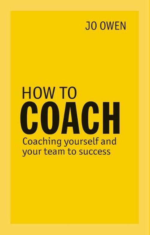 有关以下物品的详细资料: new how to coach by jo owen paperback