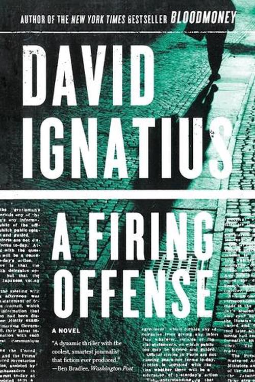 new a firing offense by david ignatius paperback