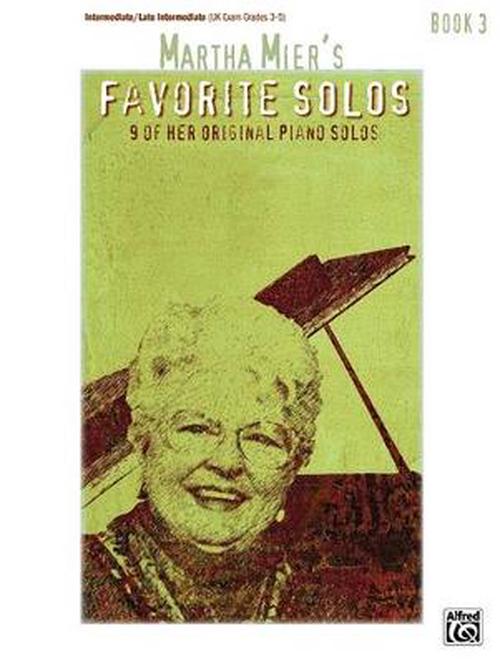 有关以下物品的详细资料: new martha mier"s favorite solos: book 3