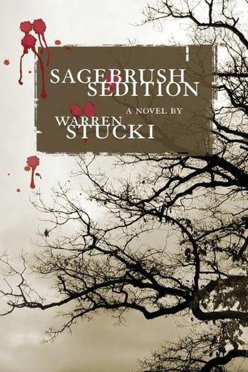 sagebrush sedition new by warren j. stucki