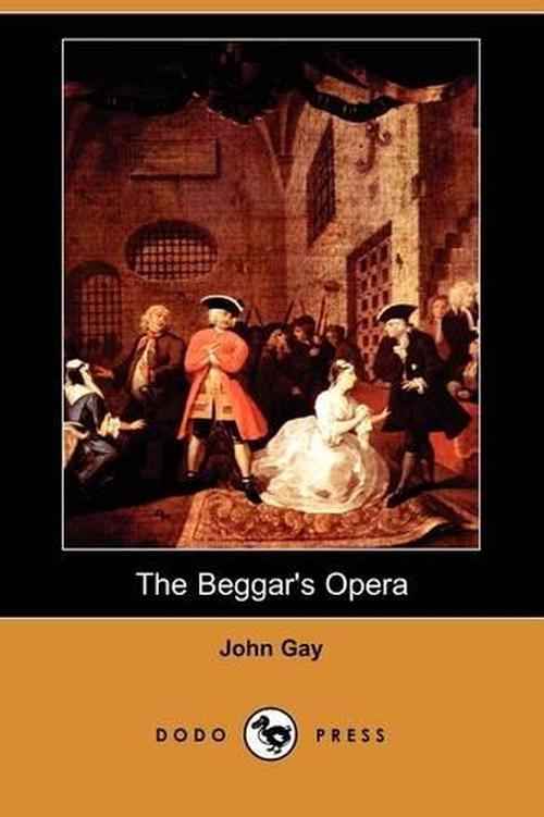 有关以下物品的详细资料: new the beggar"s opera (dodo press) by