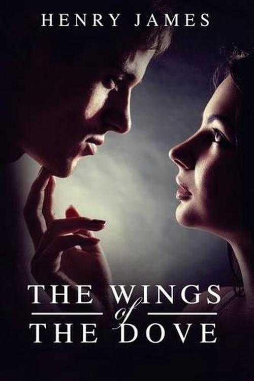 new the wings of the dove: (starbooks classics editions) by