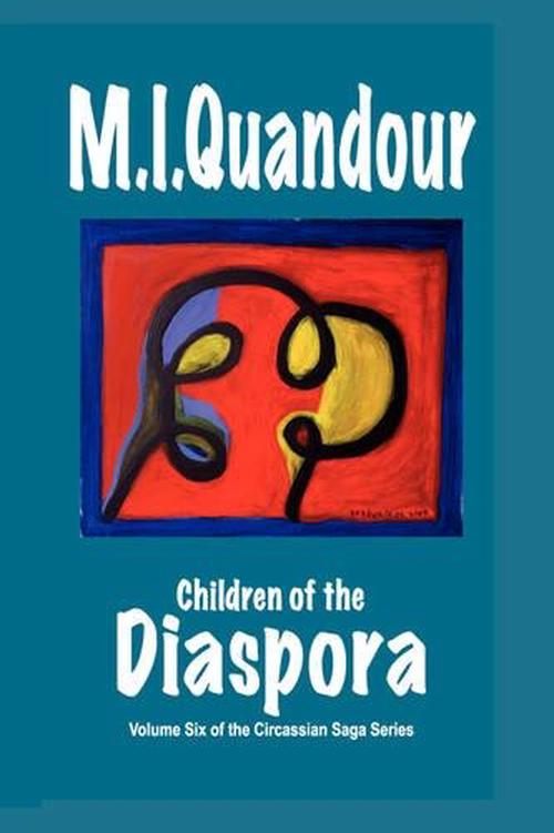 children of the diaspora new by m.i. quandour