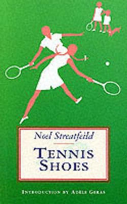 noel streatfeild shoes new Shoes by Paperback about Book NEW Streatfeild Details Noel Tennis
