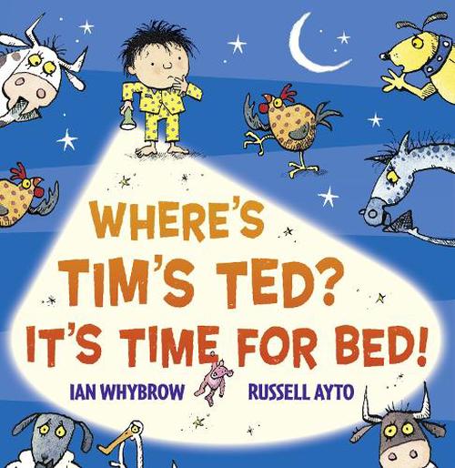 NEW Where's Tim's Ted? It's Time for Bed! by Ian Whybrow Paperback Book ...