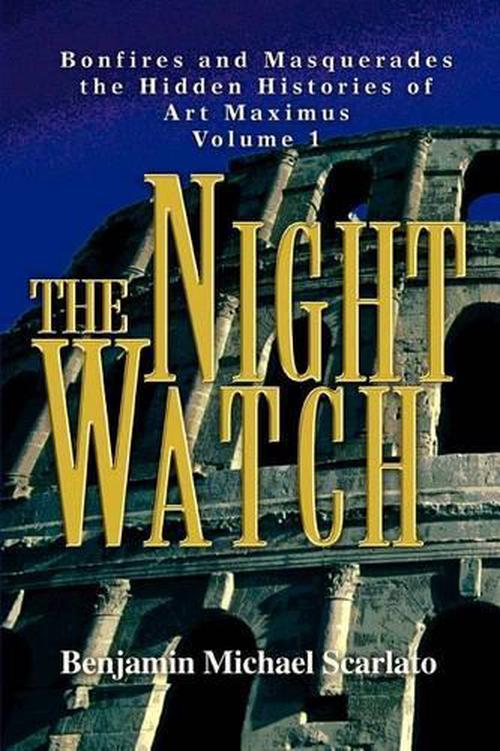 有关以下物品的详细资料: the night watch: bonfires and masquerade