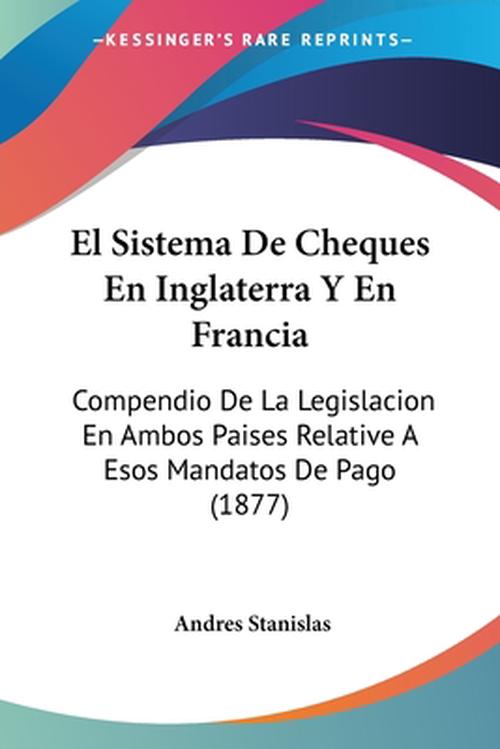 有关以下物品的详细资料: el sistema de cheques en inglaterra y en