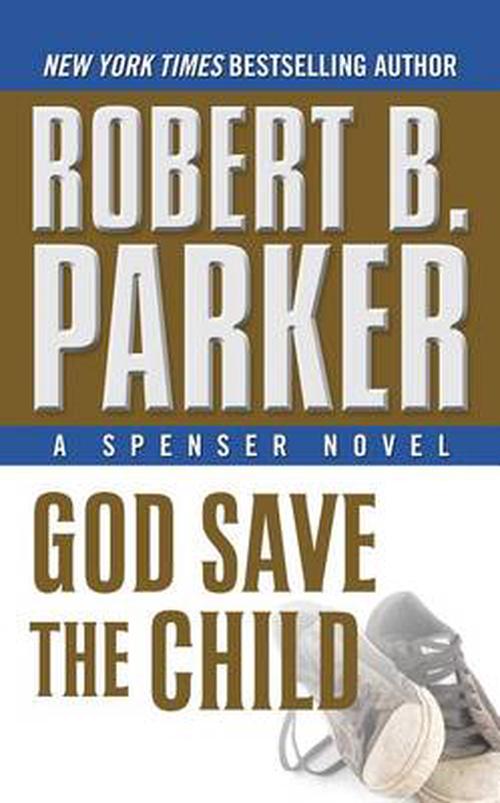 有关以下物品的详细资料: new god save the child by robert b.